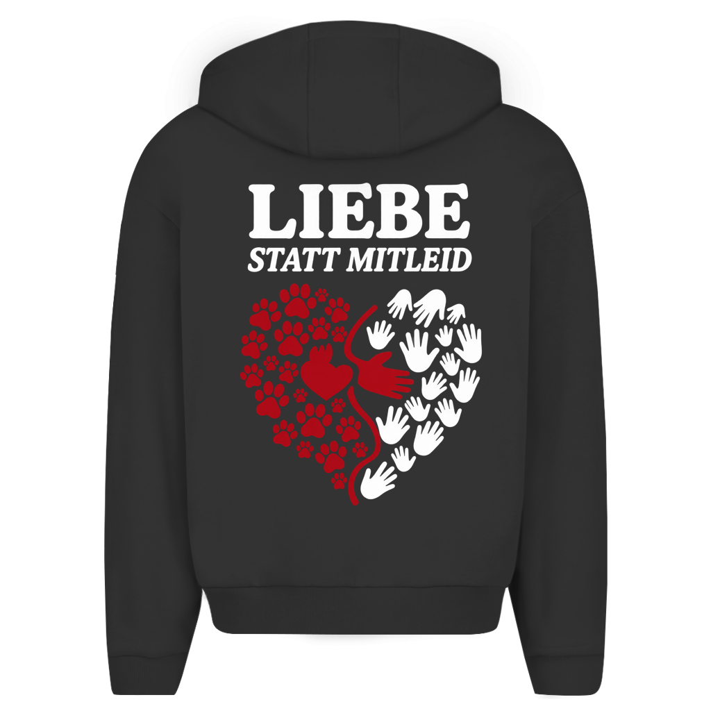 Liebe statt Mitleid - Unisex Oversize Zipper Hoodie