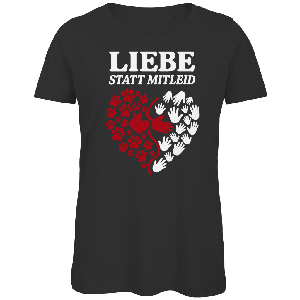 Liebe statt Mitleid – Damen Premium Bio T-Shirt
