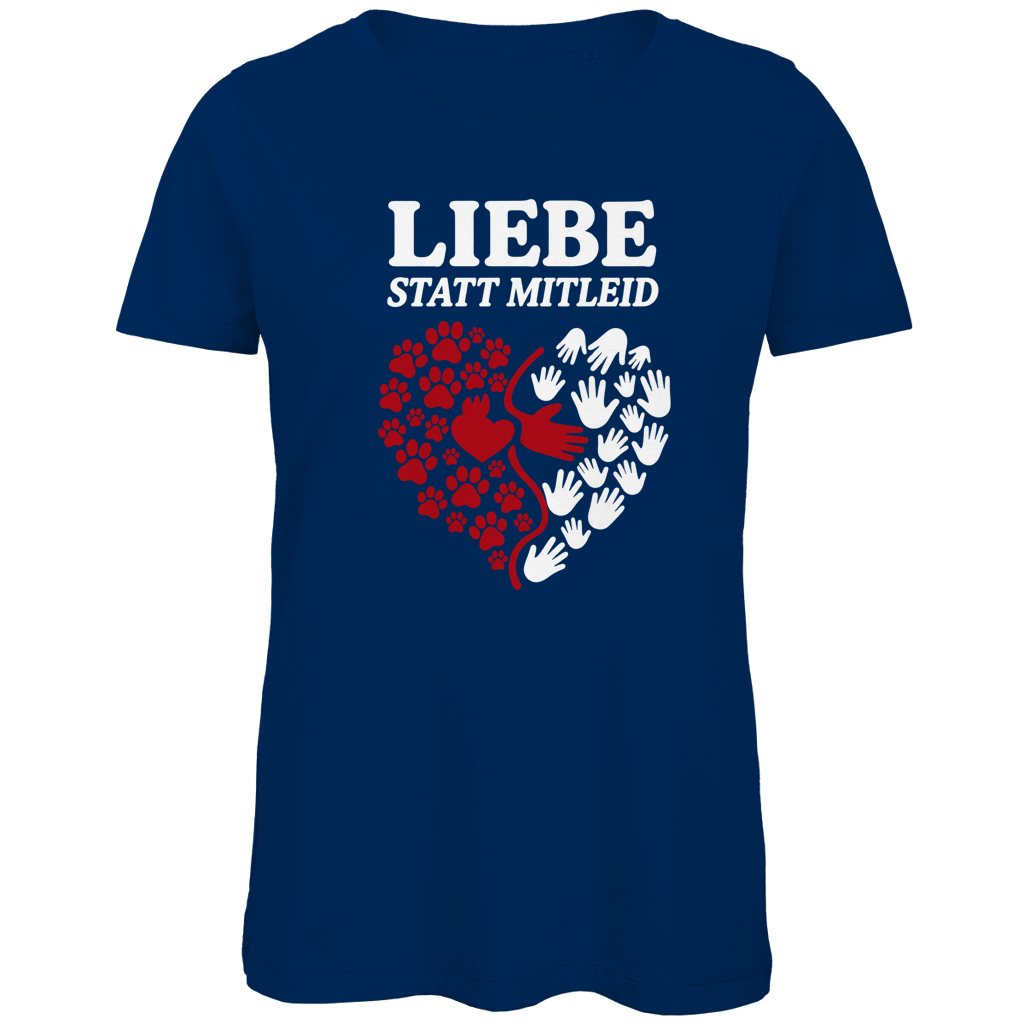 Liebe statt Mitleid – Premium Bio T-Shirt Damen