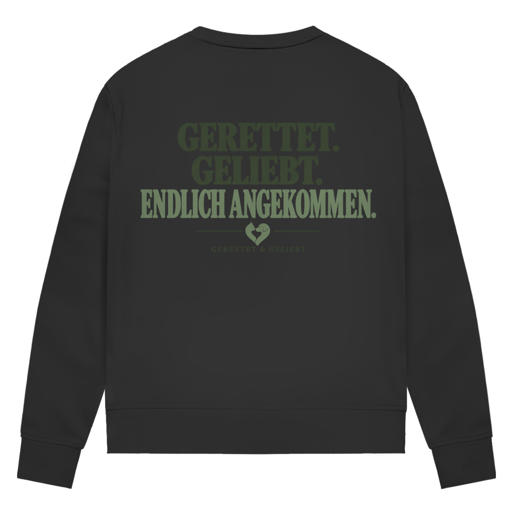 Gerettet. Geliebt. Endlich angekommen. - Premium Bio Sweatshirt  Damen