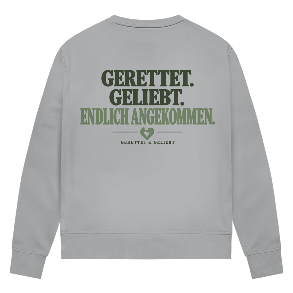 Gerettet. Geliebt. Endlich angekommen. - Premium Bio Sweatshirt  Damen