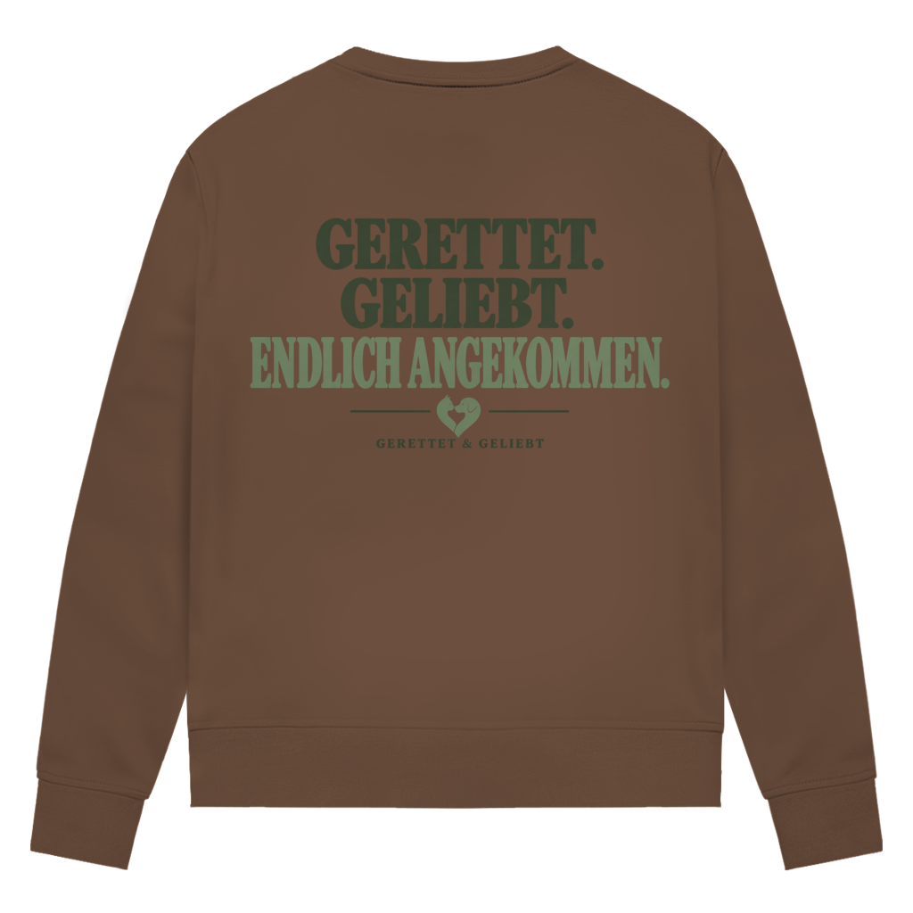 Gerettet. Geliebt. Endlich angekommen. - Premium Bio Sweatshirt  Damen