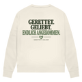 Gerettet. Geliebt. Endlich angekommen. - Premium Bio Sweatshirt  Damen