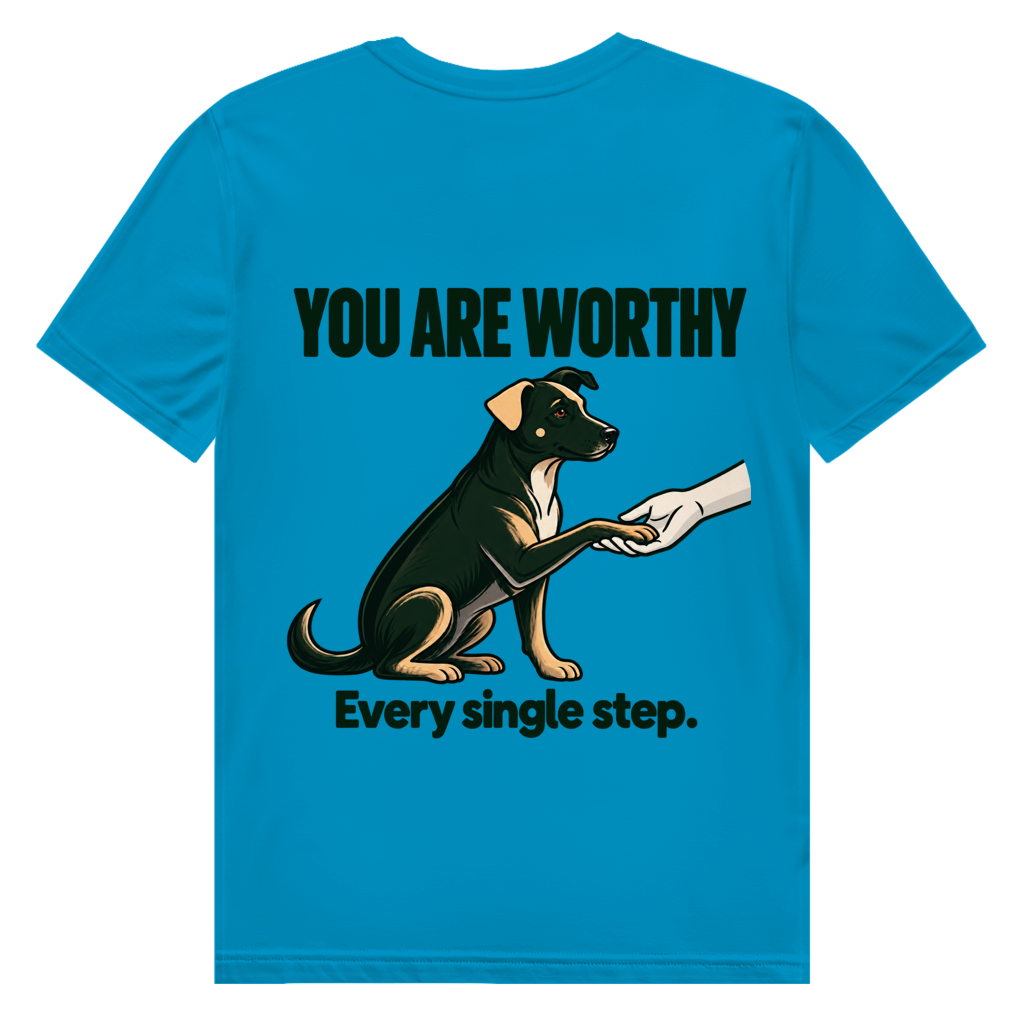 YOU ARE WORTHY. Every single step. -  Premium Bio T-Shirt Herren
