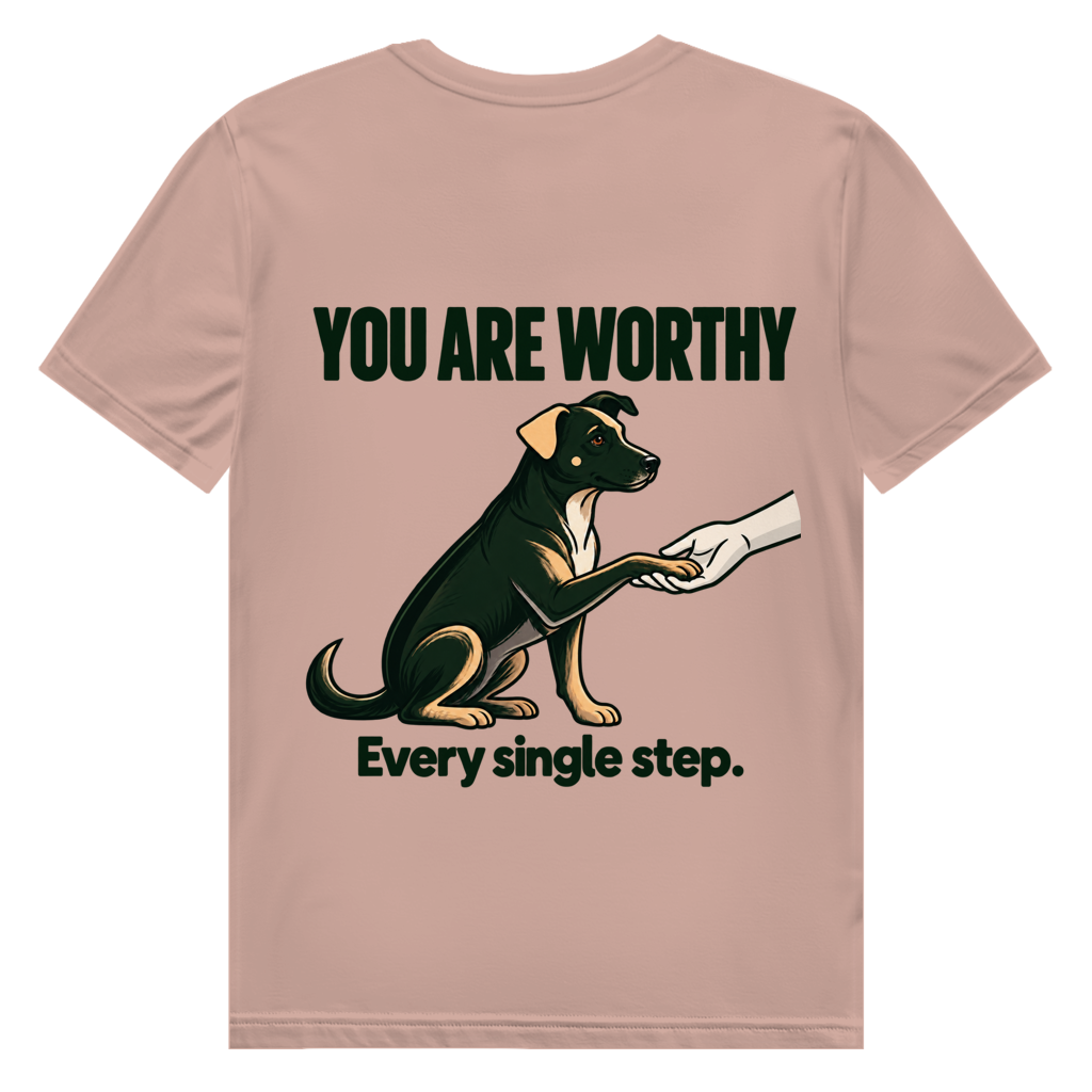 YOU ARE WORTHY. Every single step. -  Premium Bio T-Shirt Herren