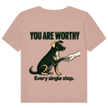 YOU ARE WORTHY. Every single step. -  Premium Bio T-Shirt Damen