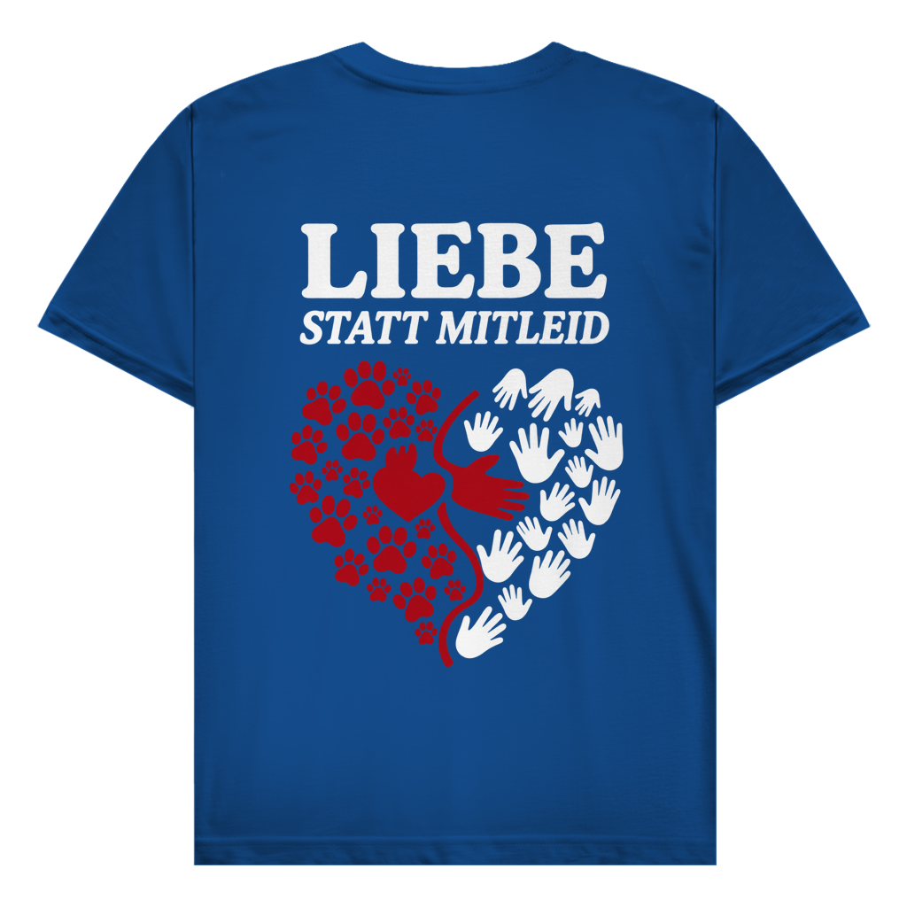 Liebe statt Mitleid – T-Shirt Herren - bis 5XL