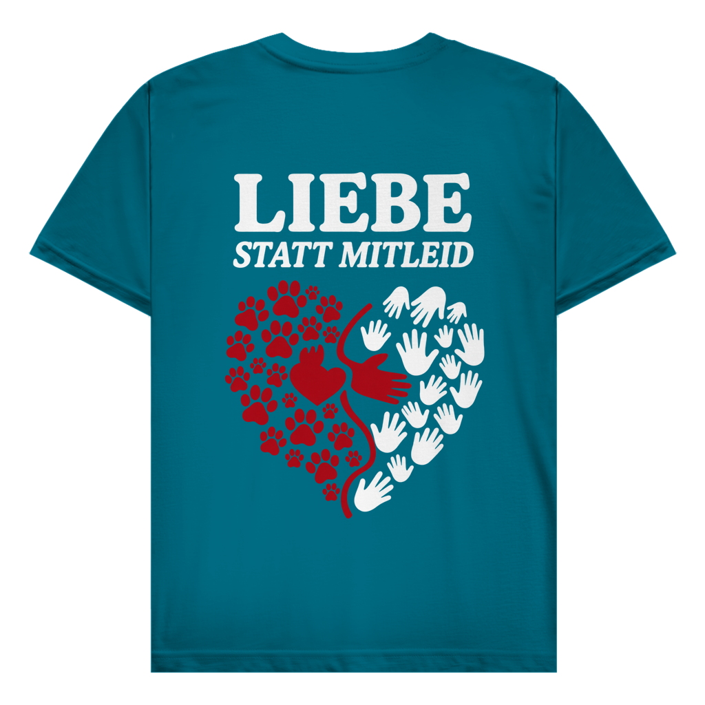 Liebe statt Mitleid – T-Shirt Herren - bis 5XL