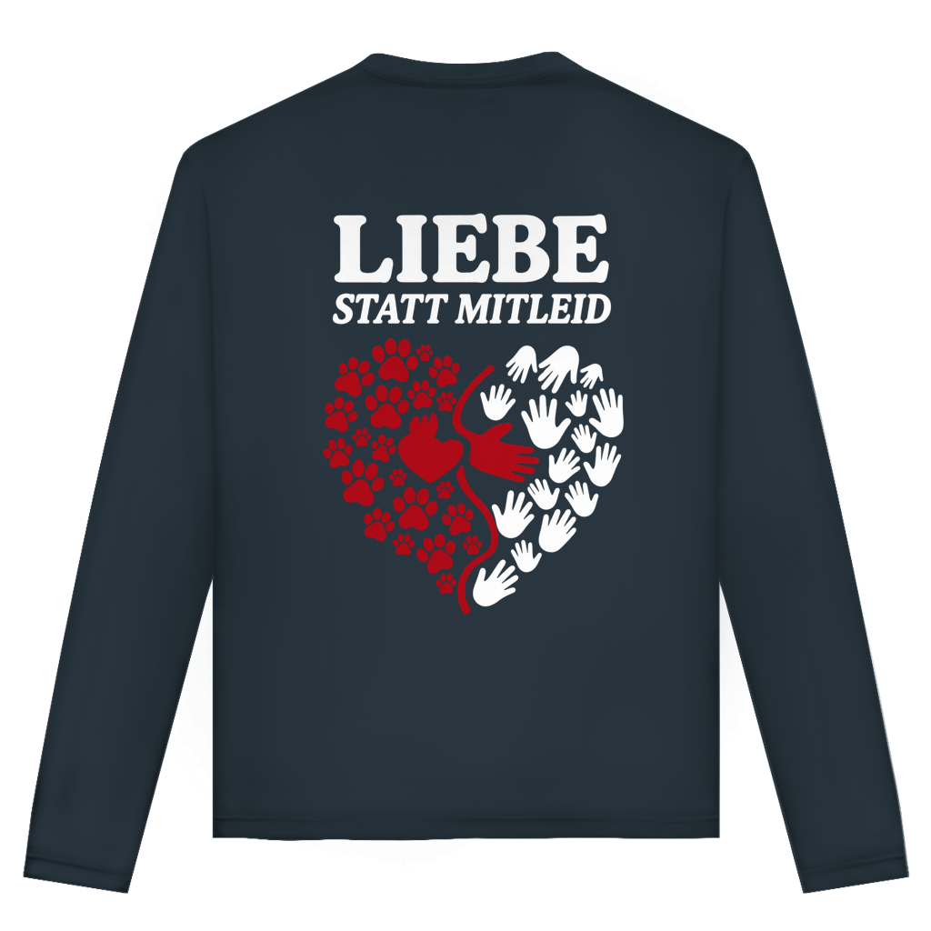 Liebe statt Mitleid – Unisex Langarmshirt