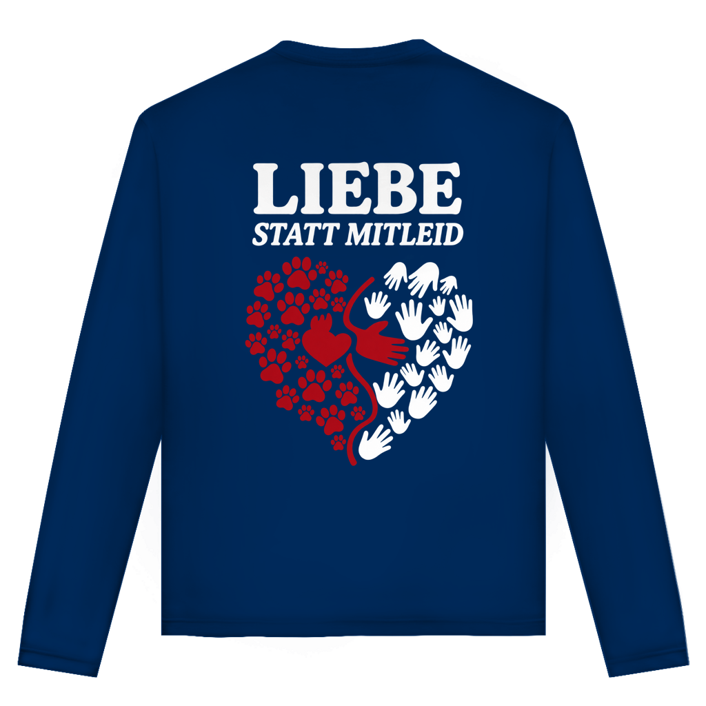 Liebe statt Mitleid – Unisex Langarmshirt