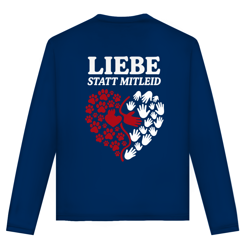 Liebe statt Mitleid – Unisex Langarmshirt