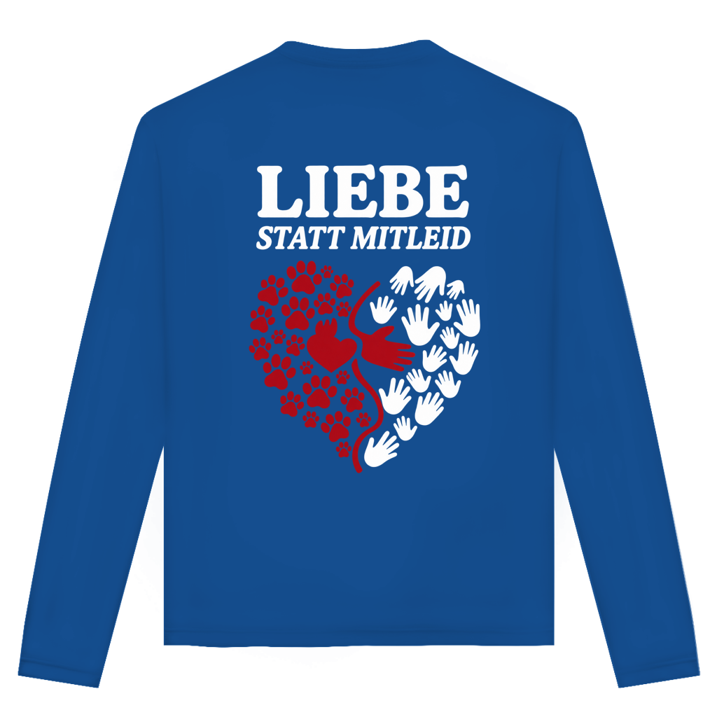 Liebe statt Mitleid – Unisex Langarmshirt